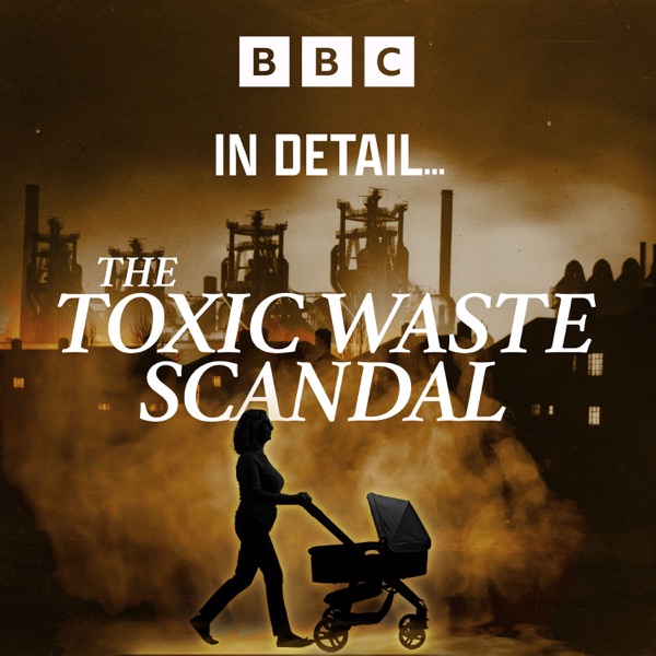 The Toxic Waste Scandal